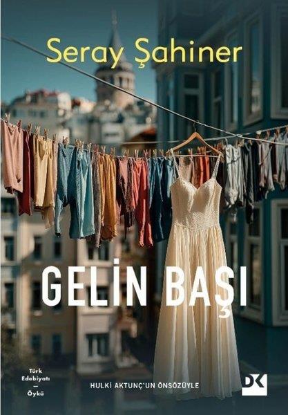 Seray ŞahinerTürk RomaniGelin Başı