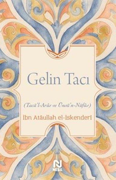 İbn Ataullah El-İskenderiTasavvuf KitaplarıGelin Tacı