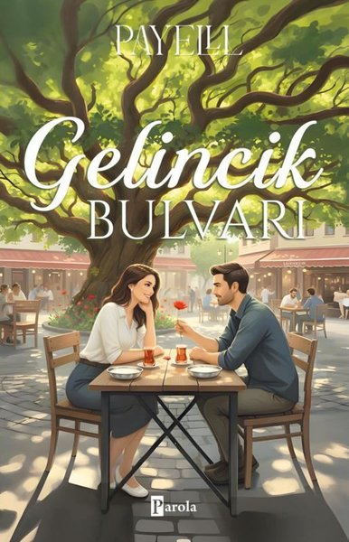 PayelllAşk Kitapları & Aşk RomanlarıGelincik Bulvarı