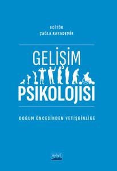 KolektifTipGelişim Psikolojisi - Doğum Öncesinden Yetişkinliğe