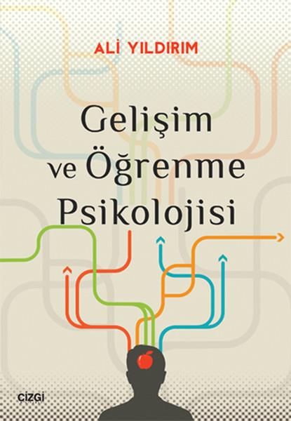 Ali YıldırımPsikoloji KitaplarıGelişim ve Öğrenme Psikolojisi