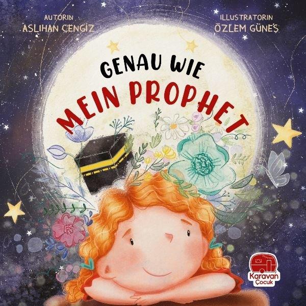 Aslıhan CengizGermanGenau Wie - Mein Prophet