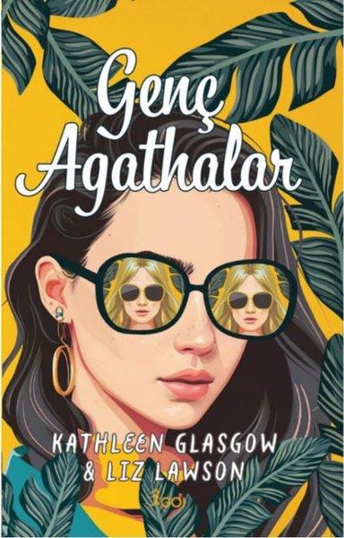 Kathleen GlasgowDünya RomanGenç Agathalar