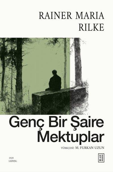 Rainer Maria RilkeDünya MektupGenç Bir Şaire Mektuplar
