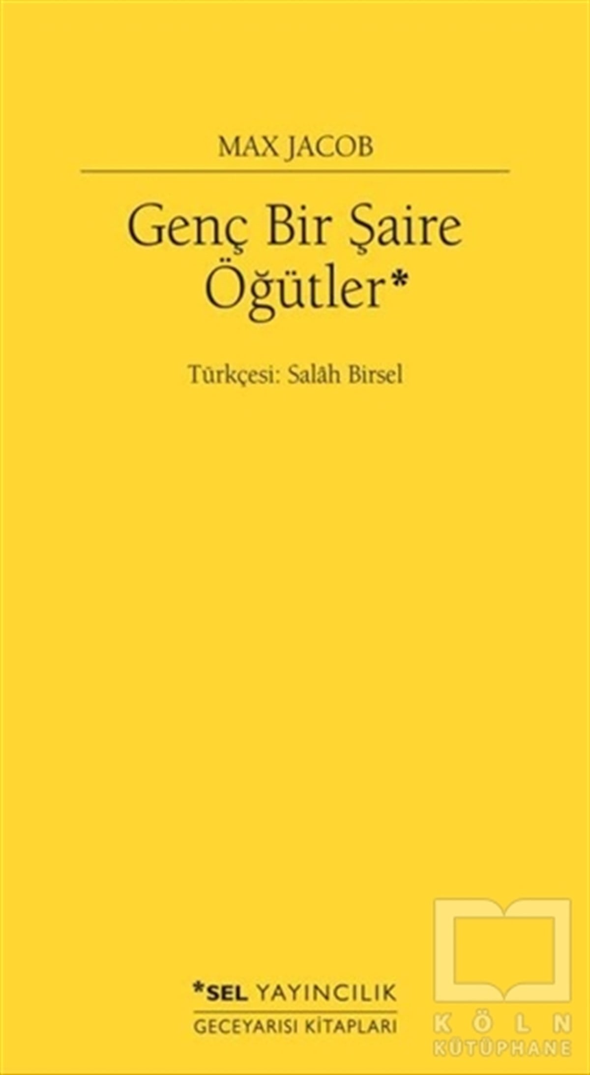 Genç Bir Şaire Öğütler