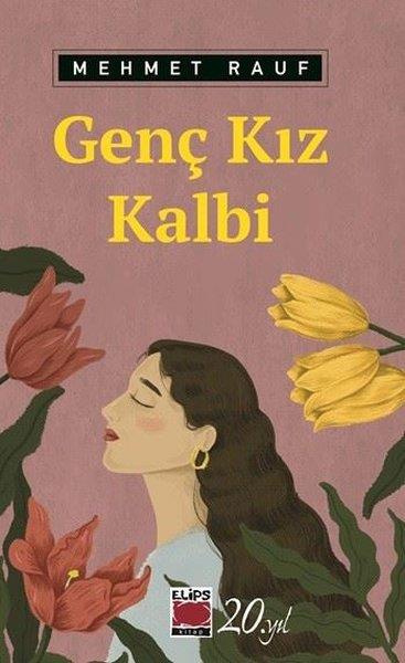Mehmet RaufTürk KlasikleriGenç Kız Kalbi