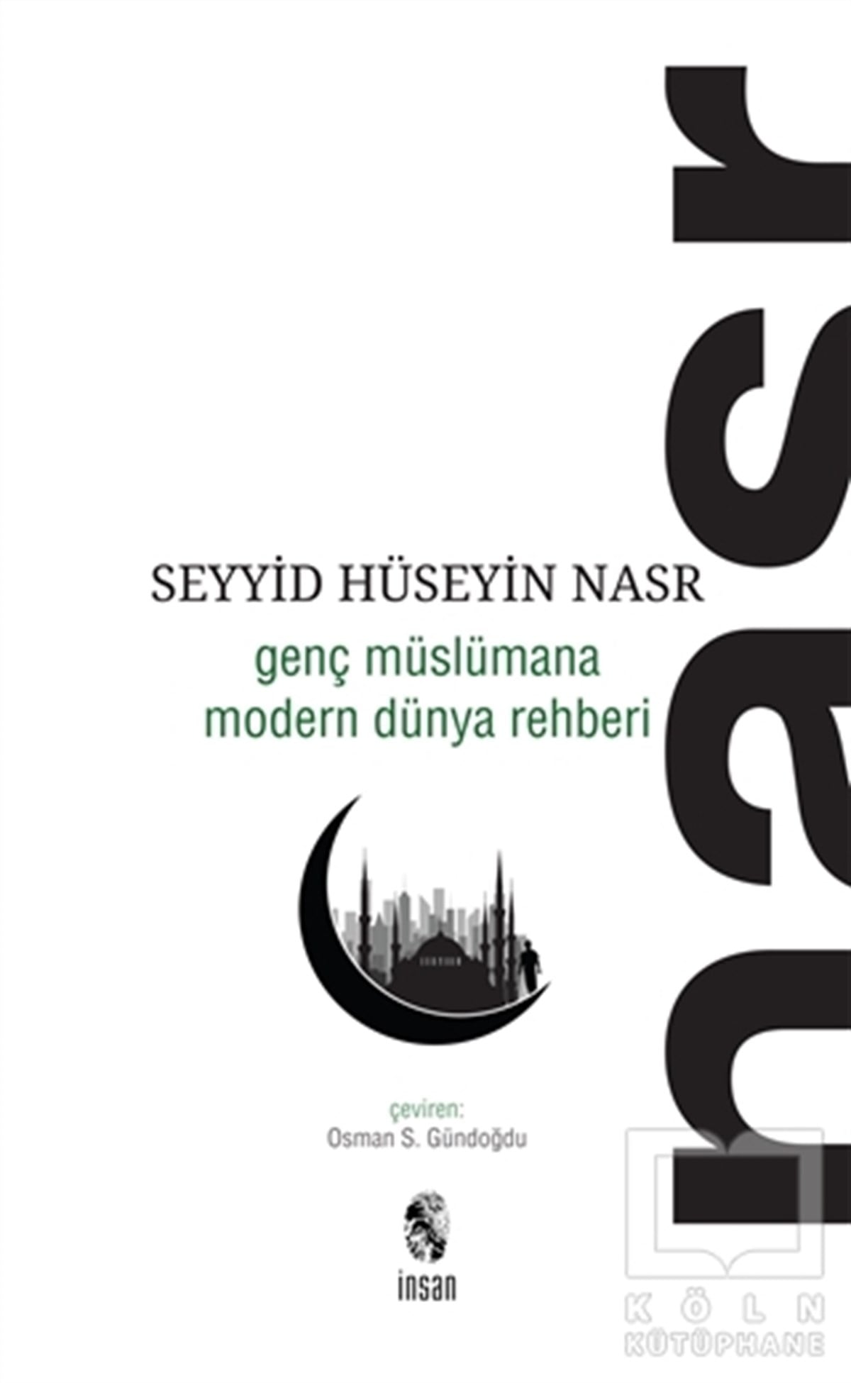 Genç Müslümana Modern Dünya Rehberi