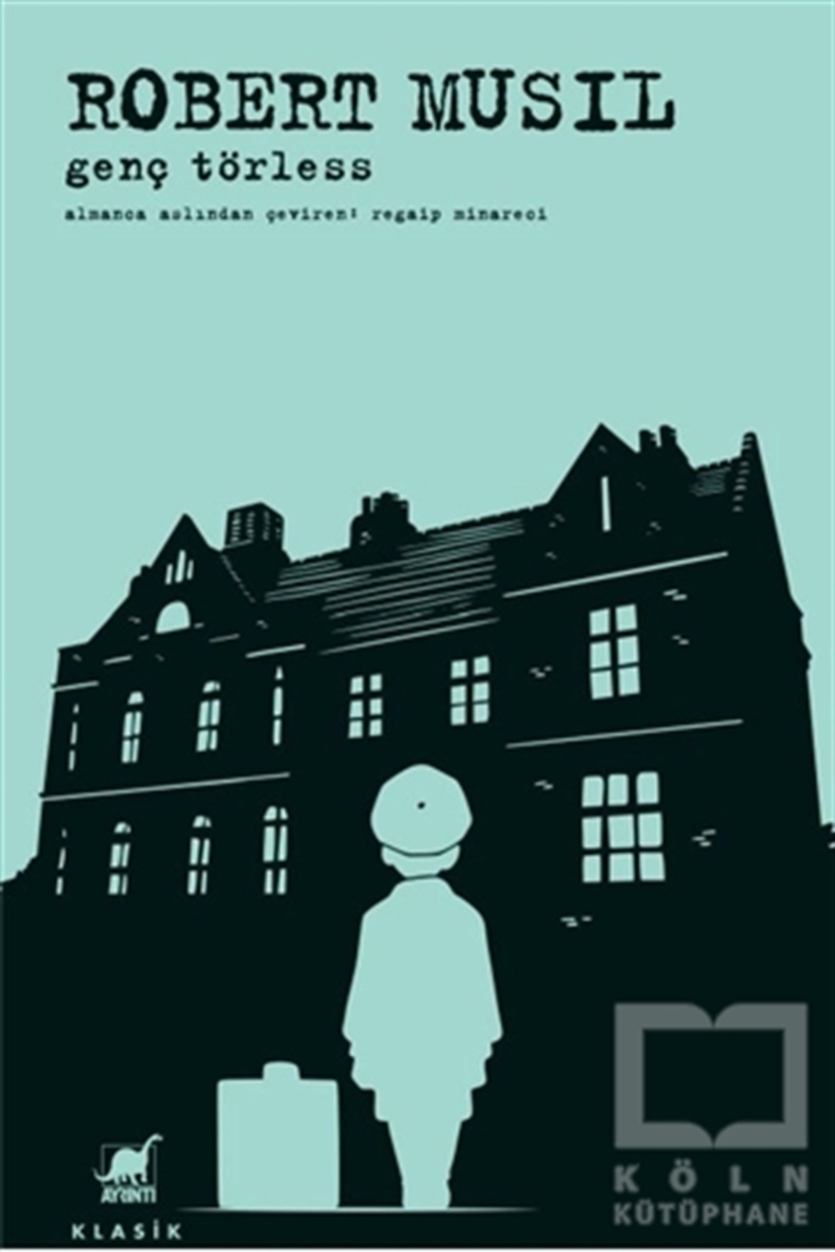 Robert MusilWeltklassiker & klassische BücherGenç Törless