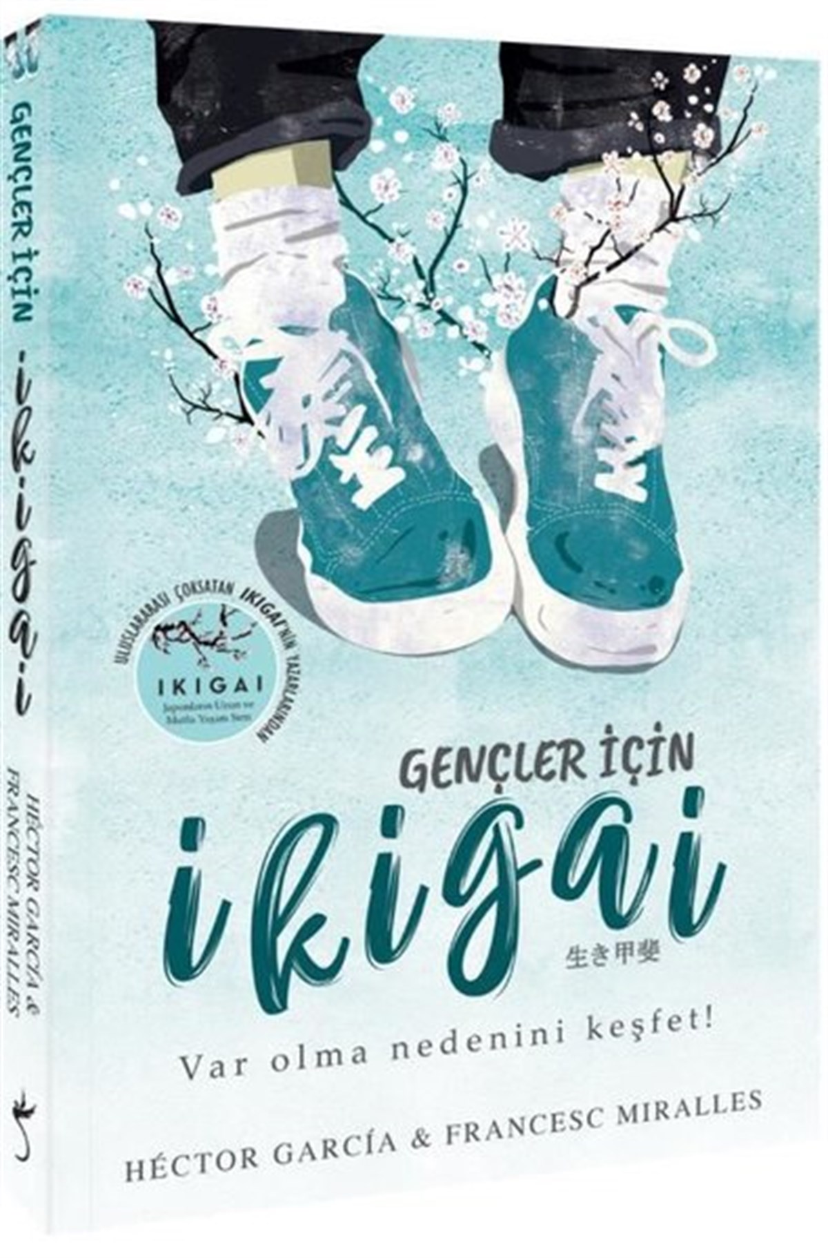 Francesc MirallesBücher zur persönlichen EntwicklungGençler için İkigai