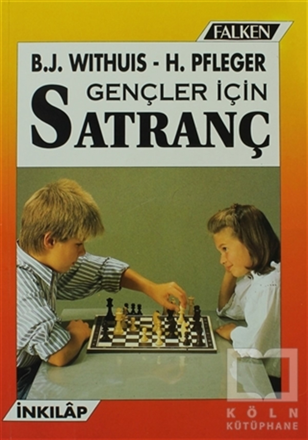B. J. WithuisDiğerGençler İçin Satranç