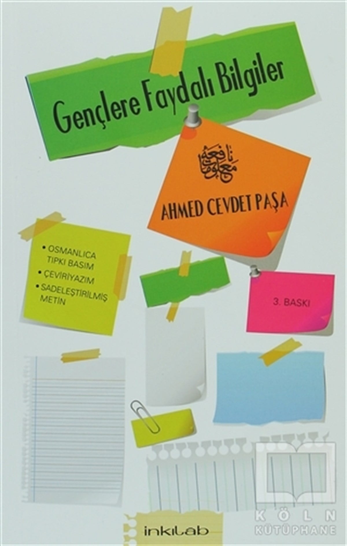 Ahmed Cevdet PaşaAraştırma-İncelemeGençlere Faydalı Bilgiler