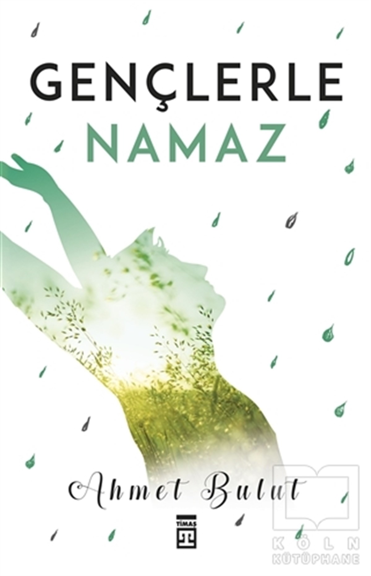 Gençlerle Namaz