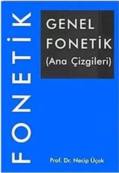 Necip ÜçokTipGenel Fonetik