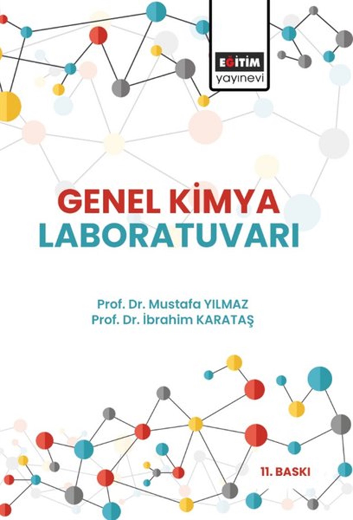 Mustafa YılmazEğitimGenel Kimya Laboratuvarı