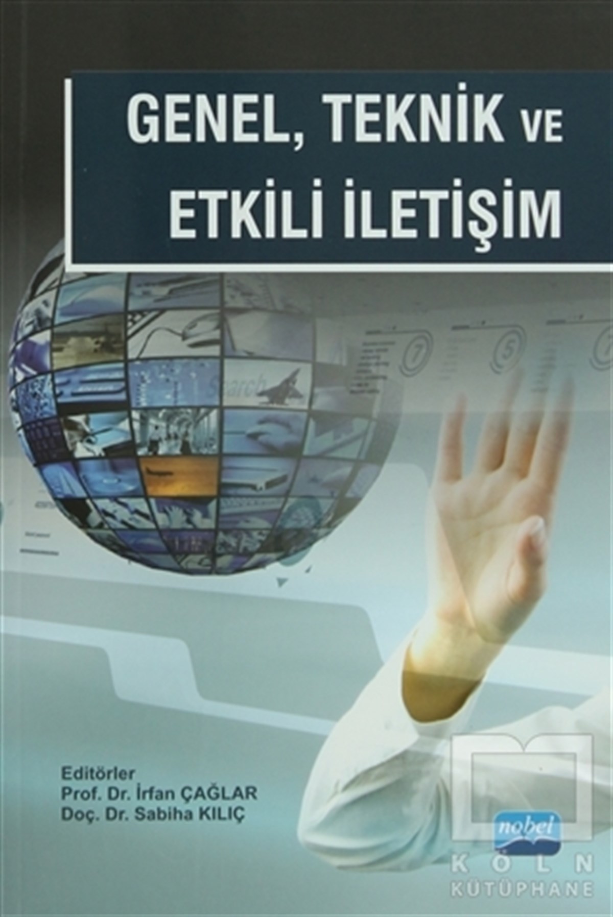 İrfan Çağlarİletişim - MedyaGenel Teknik ve Etkili İletişim