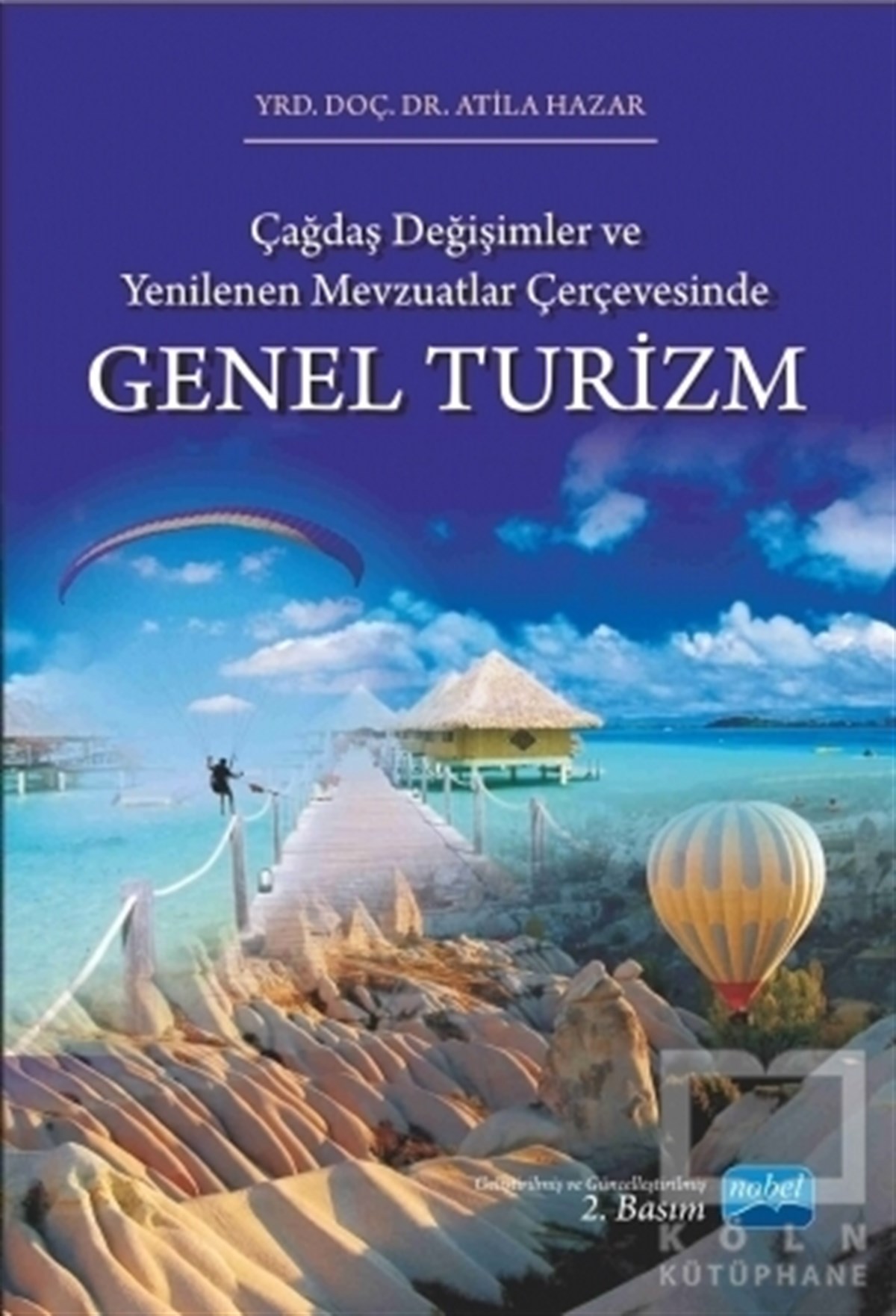 Atila HazarAkademikGenel Turizm