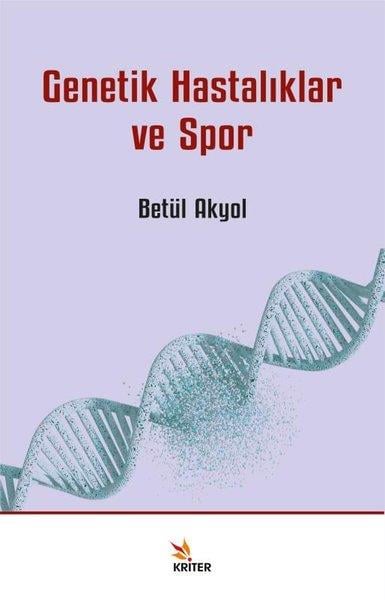 Betül AkyolSpor KitaplarıGenetik Hastalıklar ve Spor
