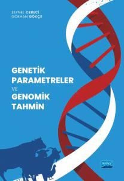 Gökhan GökçeDigerGenetik Parametreler ve Genomik Tahmin