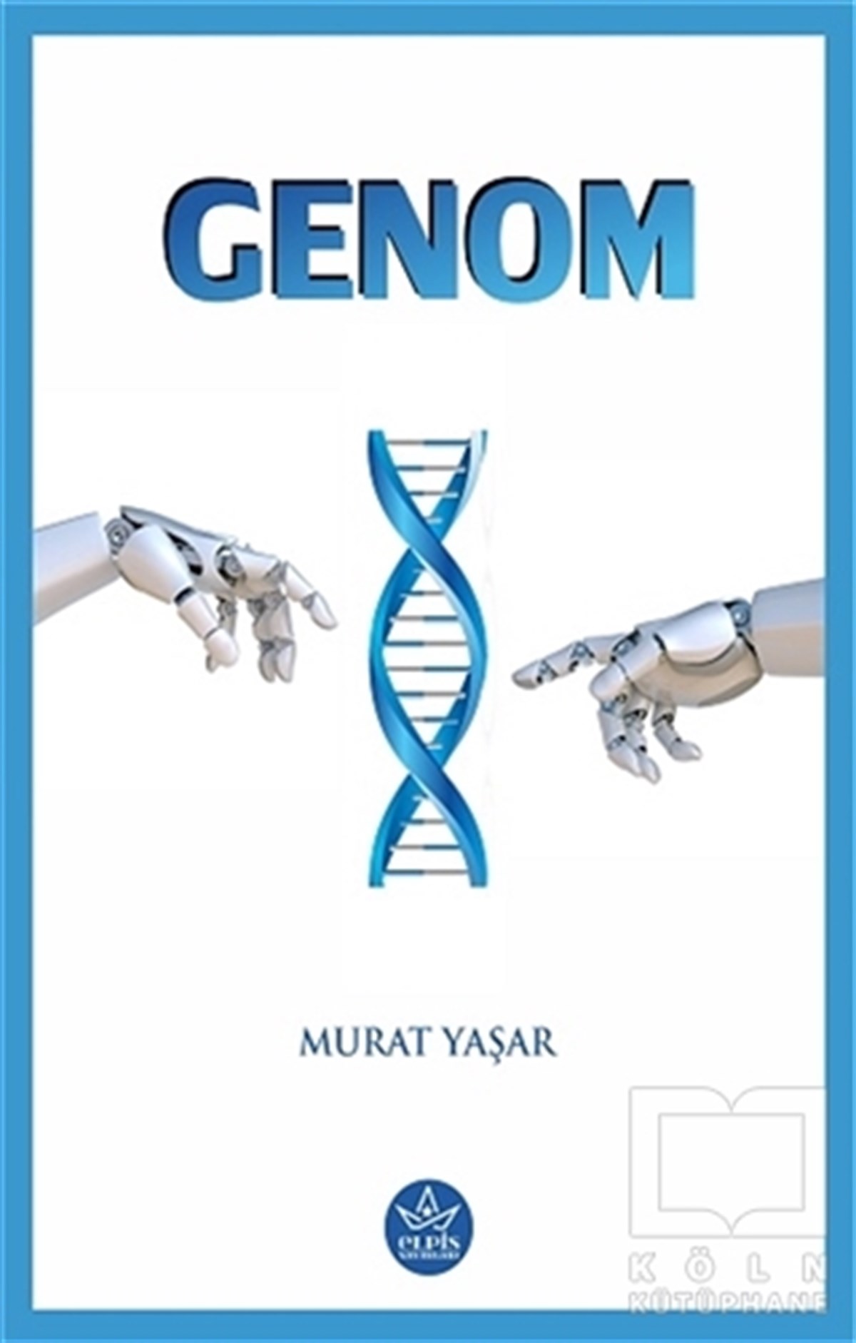 Murat YaşarTürkische RomaneGenom
