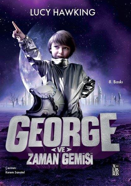 Lucy HawkingFantastik / Bilim KurguGeorge ve Zaman Gemisi