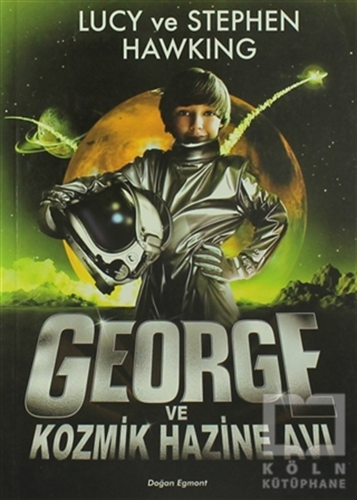 George'un Kozmik Hazine Avı - 2