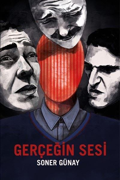 Soner GünayTürkiye RomanGerçeğin Sesi