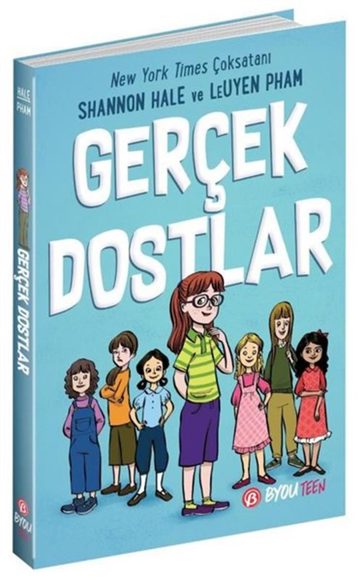 Leuyen PhamÇocuk Gençlik RomanlarıGerçek Dostlar