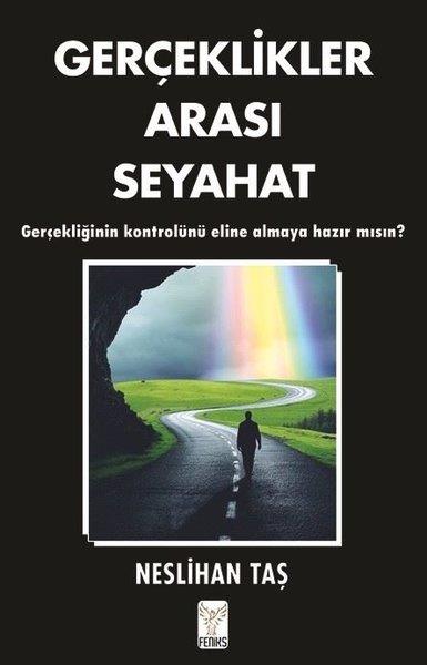 Neslihan TaşKişisel Gelişim KitaplarıGerçeklikler Arası Seyahat