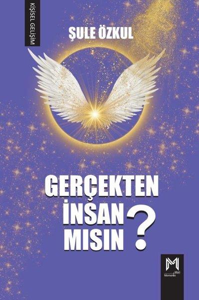 Şule ÖzkulKişisel Gelişim KitaplarıGerçekten İnsan mısın?