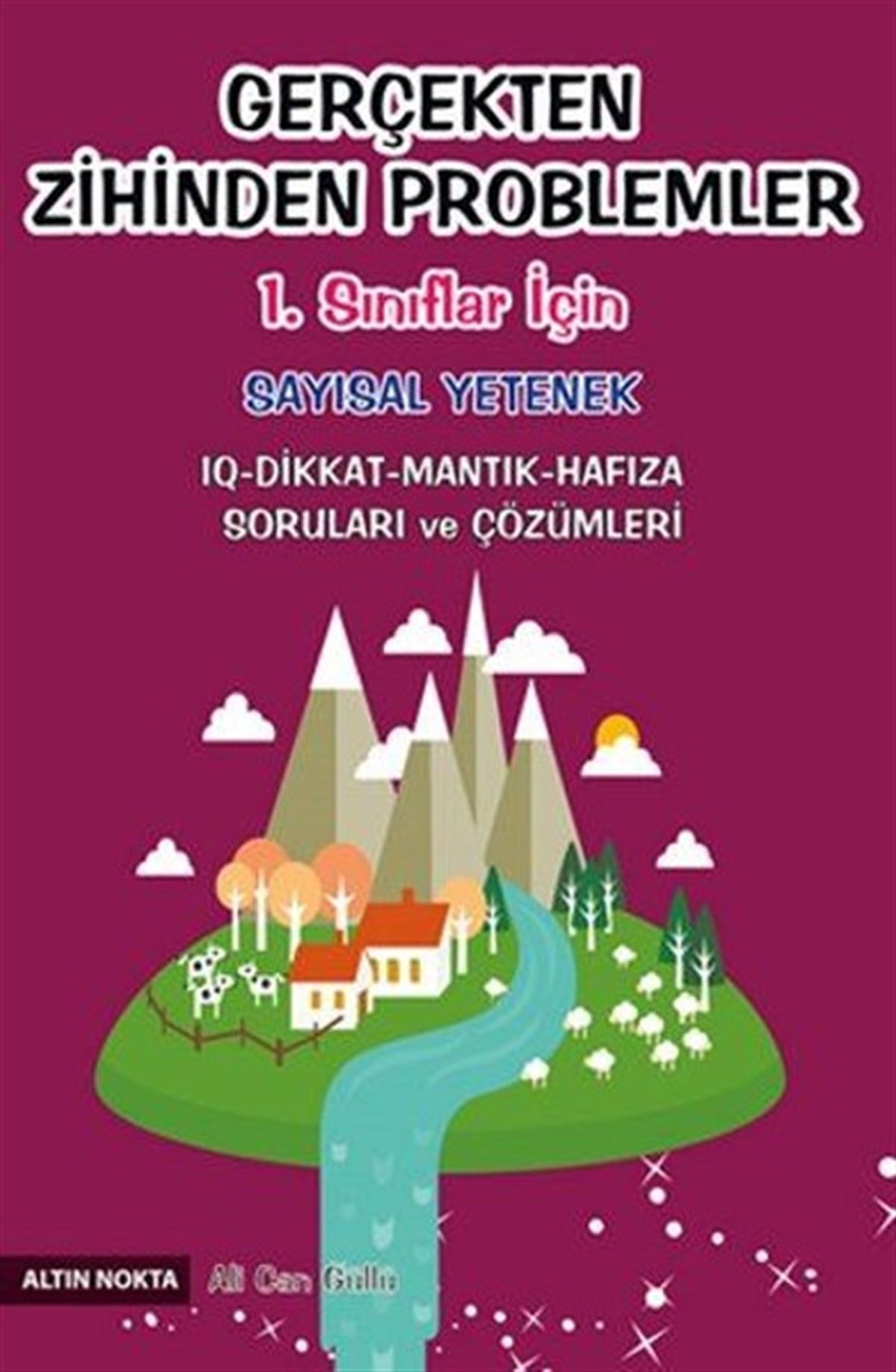 Ali Can GüllüTüm DerslerGerçekten Zihinden Problemler 1.Sınıflar İçin Sayısal Yetenek