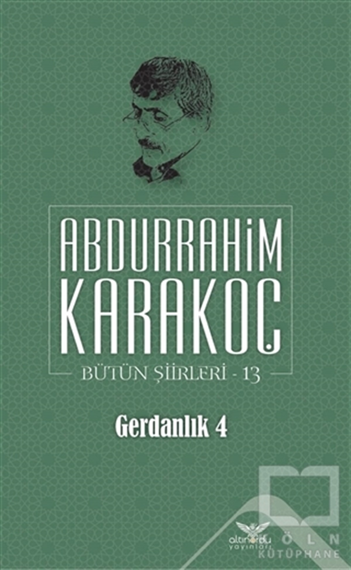 Abdurrahim KarakoçTürkçe Şiir KitaplarıGerdanlık 4