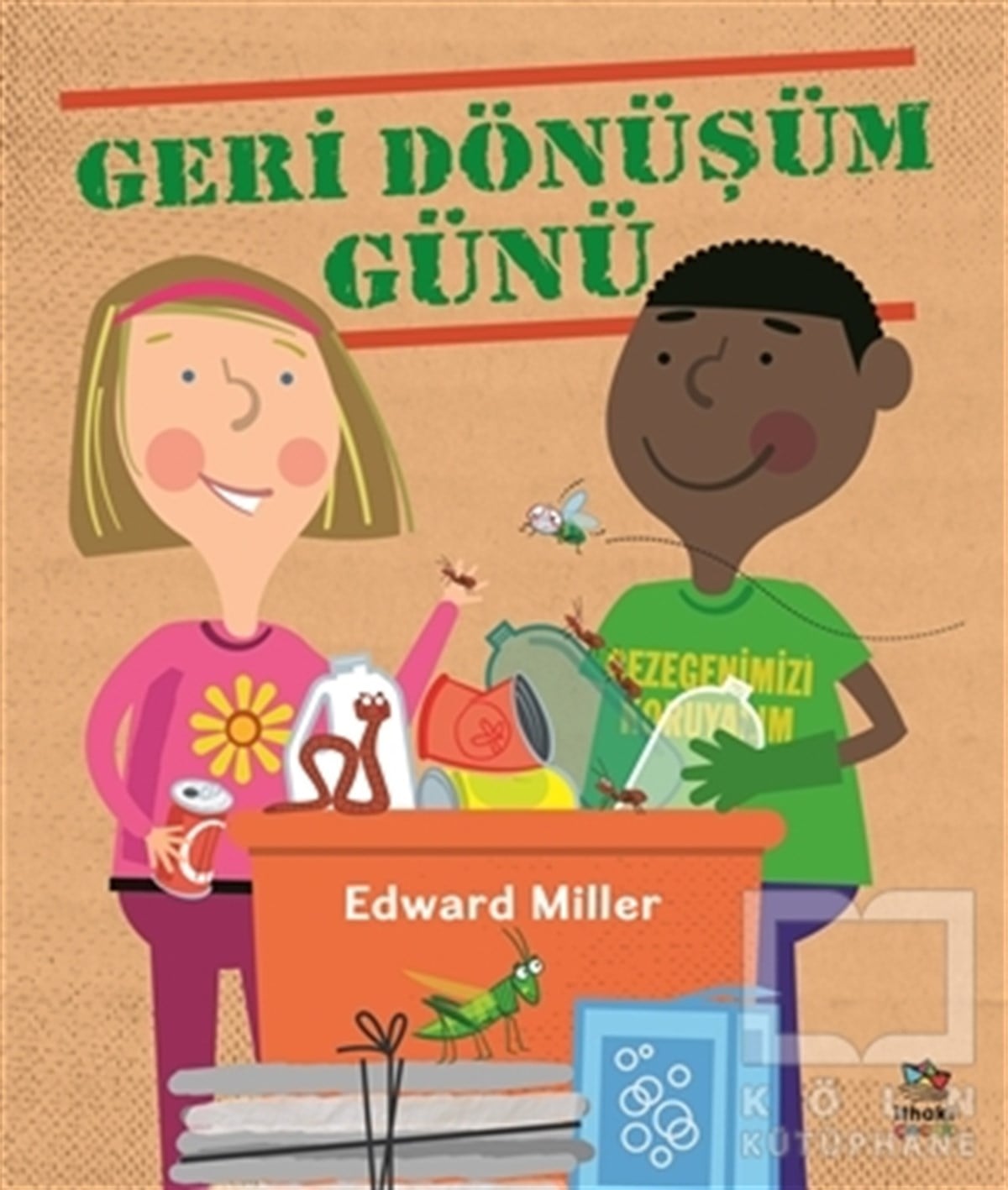 Edward MillerÇocuk RomanlarıGeri Dönüşüm Günü