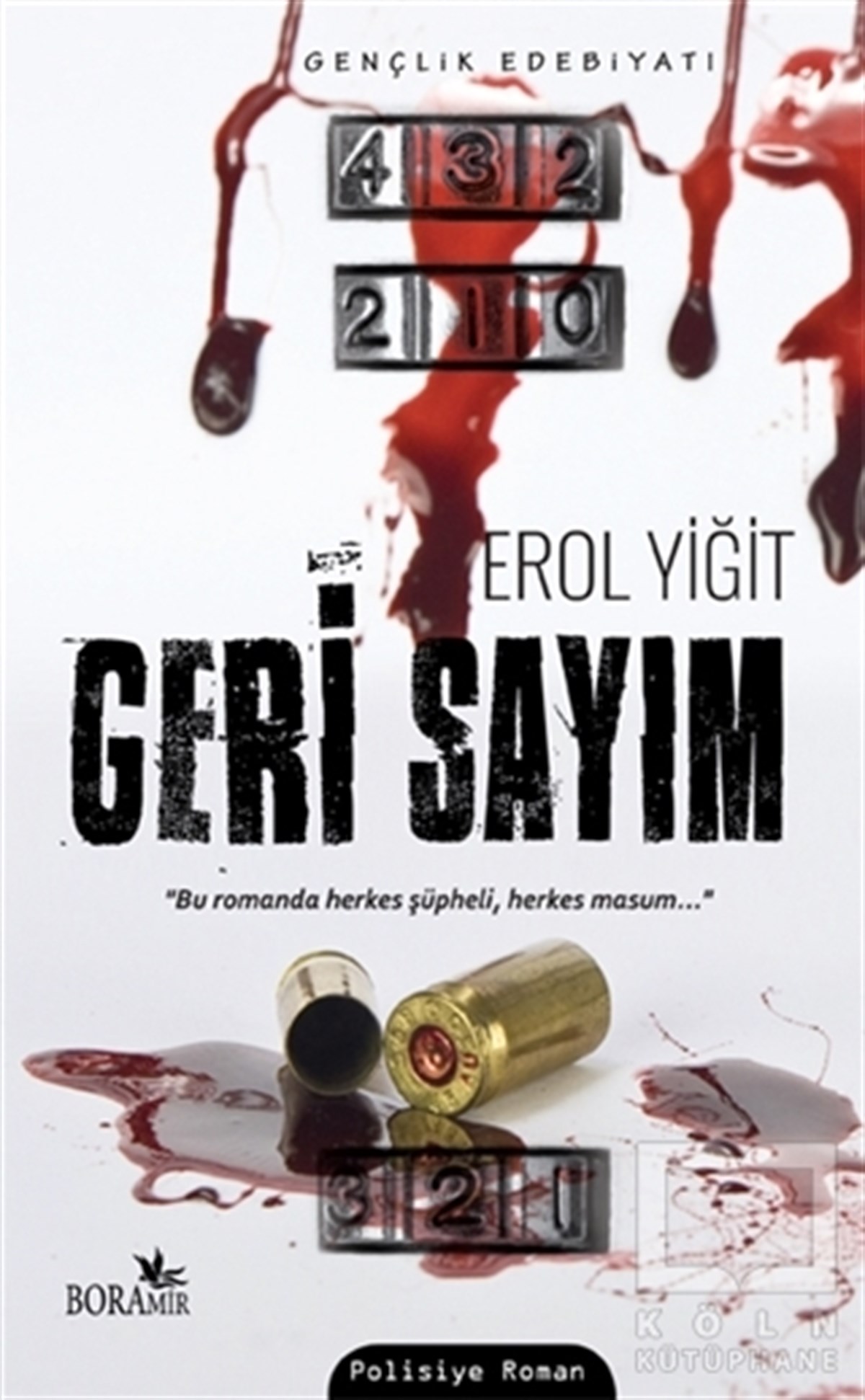 Erol YiğitPolisiyeGeri Sayım
