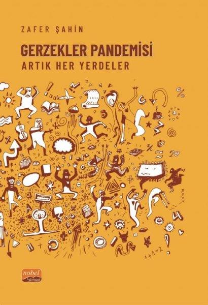 Zafer ŞahinPopüler Bilim KitaplarıGerzekler Akademisi - Artık Her Yerdeler