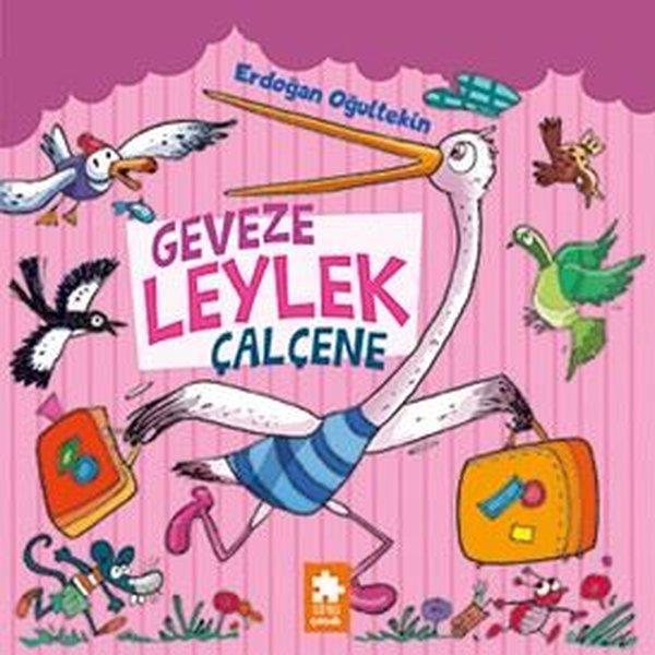 Erdoğan OğultekinEgitim Etkinlik KitaplariGeveze Leylek Çalçene