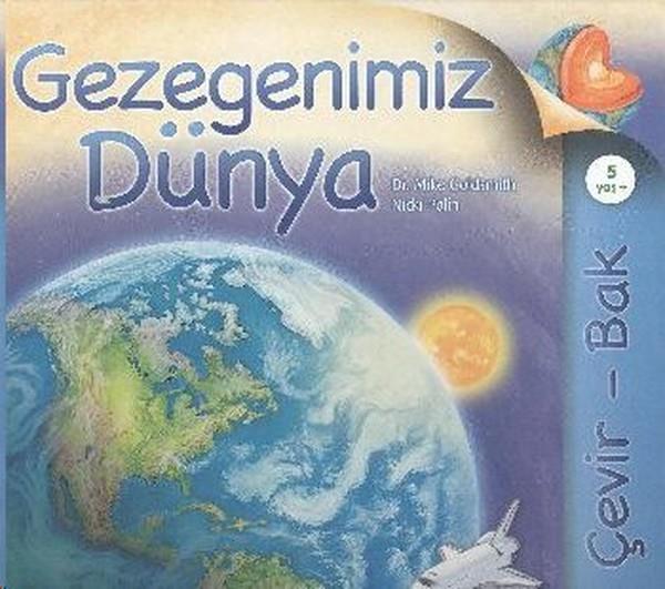 Nicki PalinTübitak KitaplarıGezegenimiz Dünya - Çevir Bak