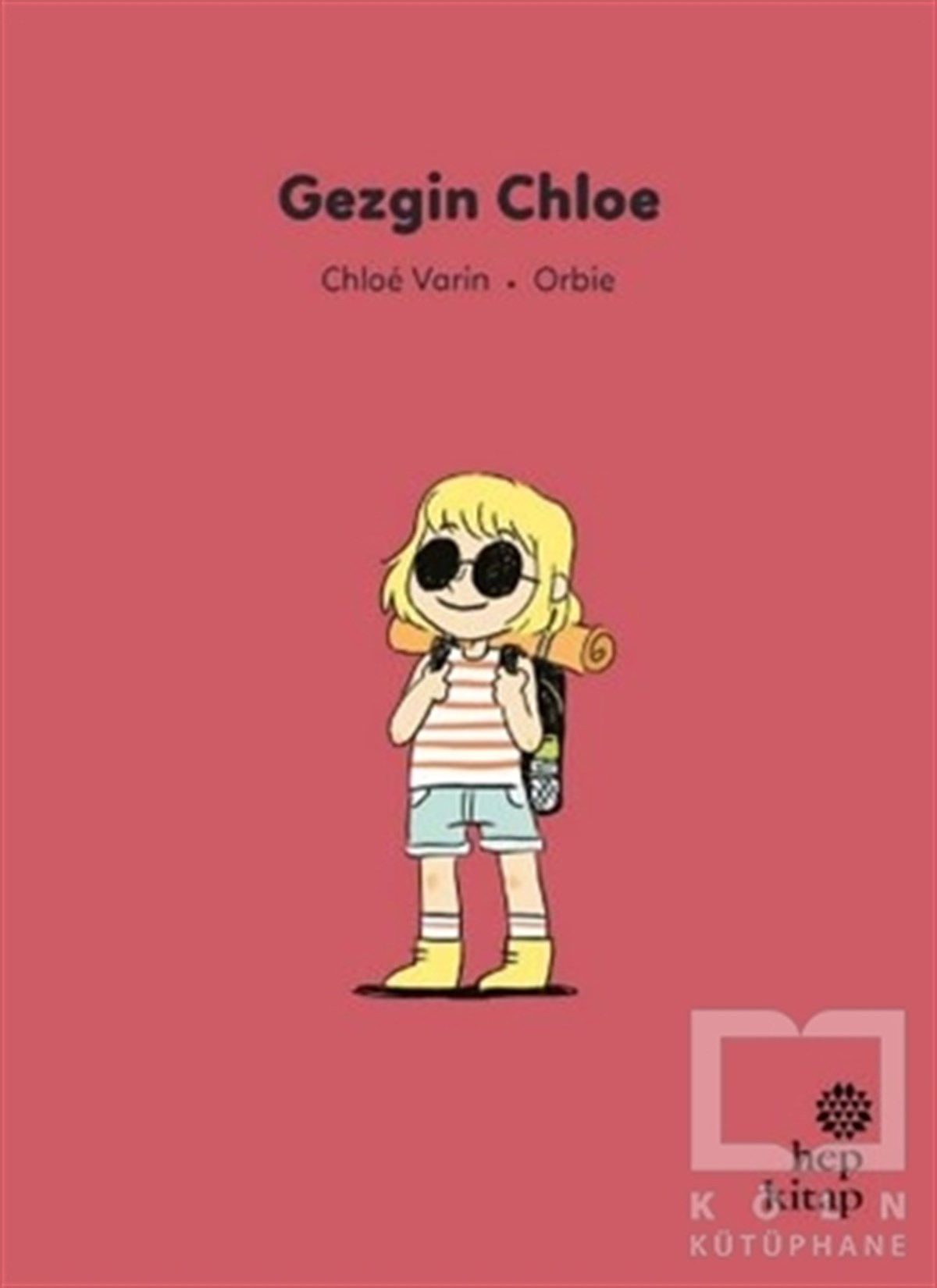 Chloe VarinÇocuk Hikaye KitaplarıGezgin Chloe
