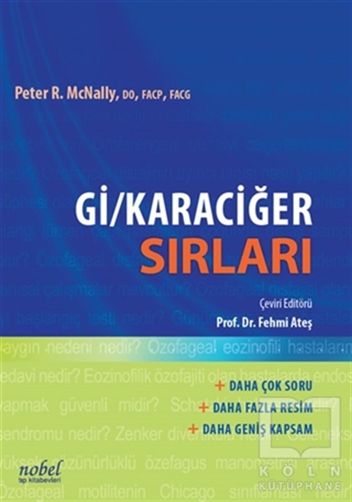 Peter R. McnallyTıp Bilimleri KitaplarıGİ / Karaciğer Sırları
