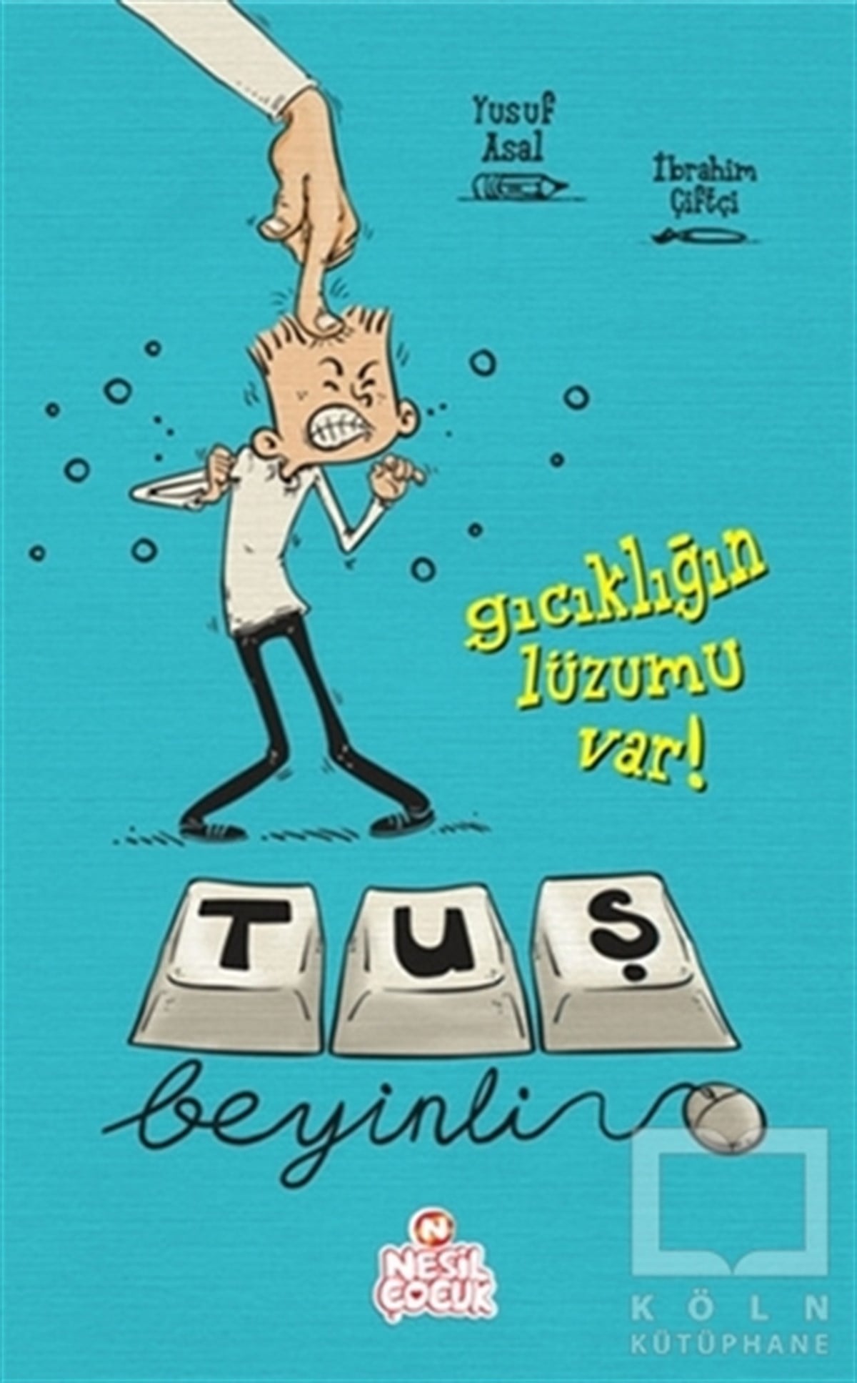 Gıcıklığın Lüzumu Var! - Tuş Beyinli 1