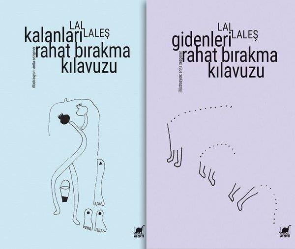 Lal LaleşTürk ŞiiriGidenleri Rahat Bırakma Kılavuzu - Kalanları Rahat Bırakma Kılavuzu