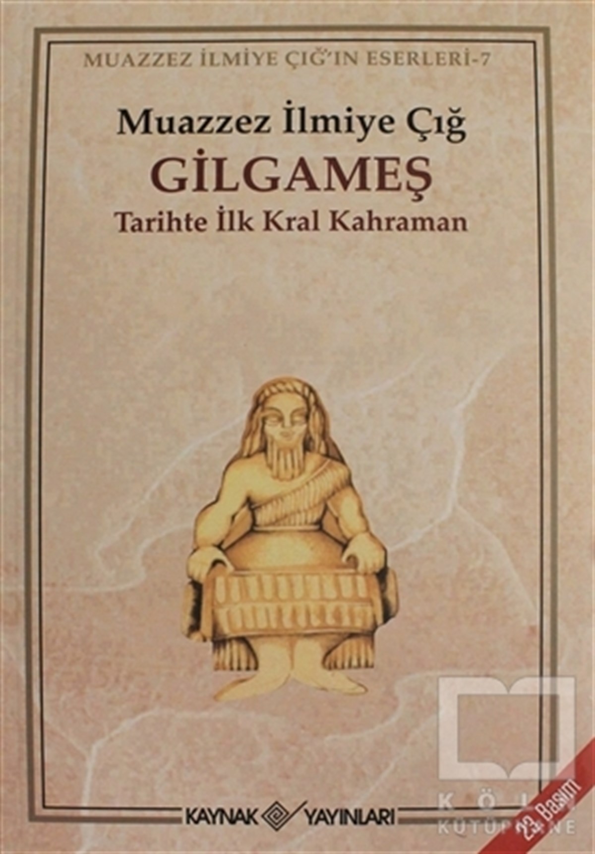 Muazzez İlmiye ÇığReferans KitaplarGilgameş