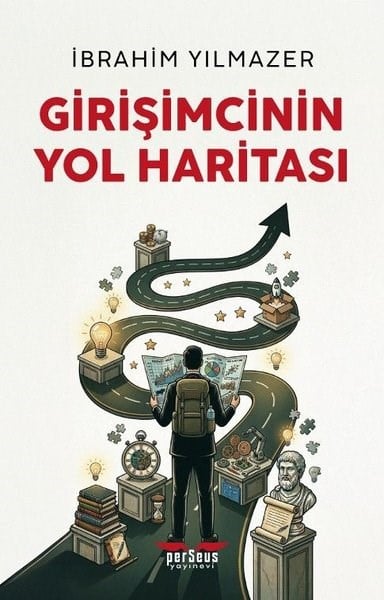 İbrahim YılmazerYönetim / İş Geliştirme / KaliteGirişimcinin Yol Haritası