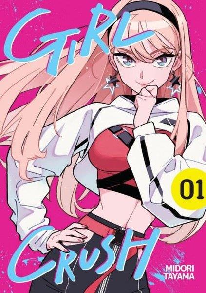 Midori TayamaMangaGirl Crush Cilt 1
