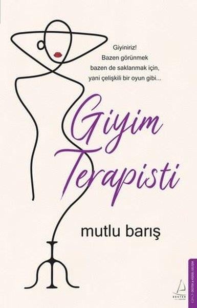 Mutlu BarışKişisel Gelişim KitaplarıGiyim Terapisti