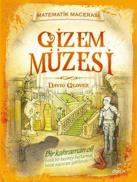 David GloverÇocuk Gençlik RomanlarıGizem Müzesi - Matematik Macerası