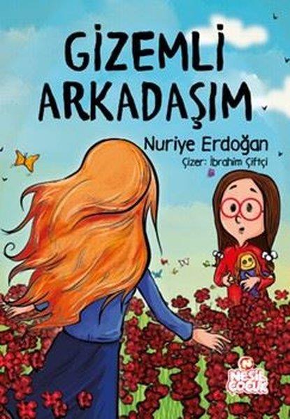 Nuriye ErdoğanÇocuk Gençlik RomanlarıGizemli Arkadaşım