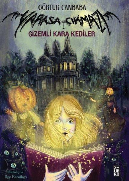 Göktuğ CanbabaFantastik / Bilim KurguGizemli Kara Kediler - Yarasa Çıkmazı 2