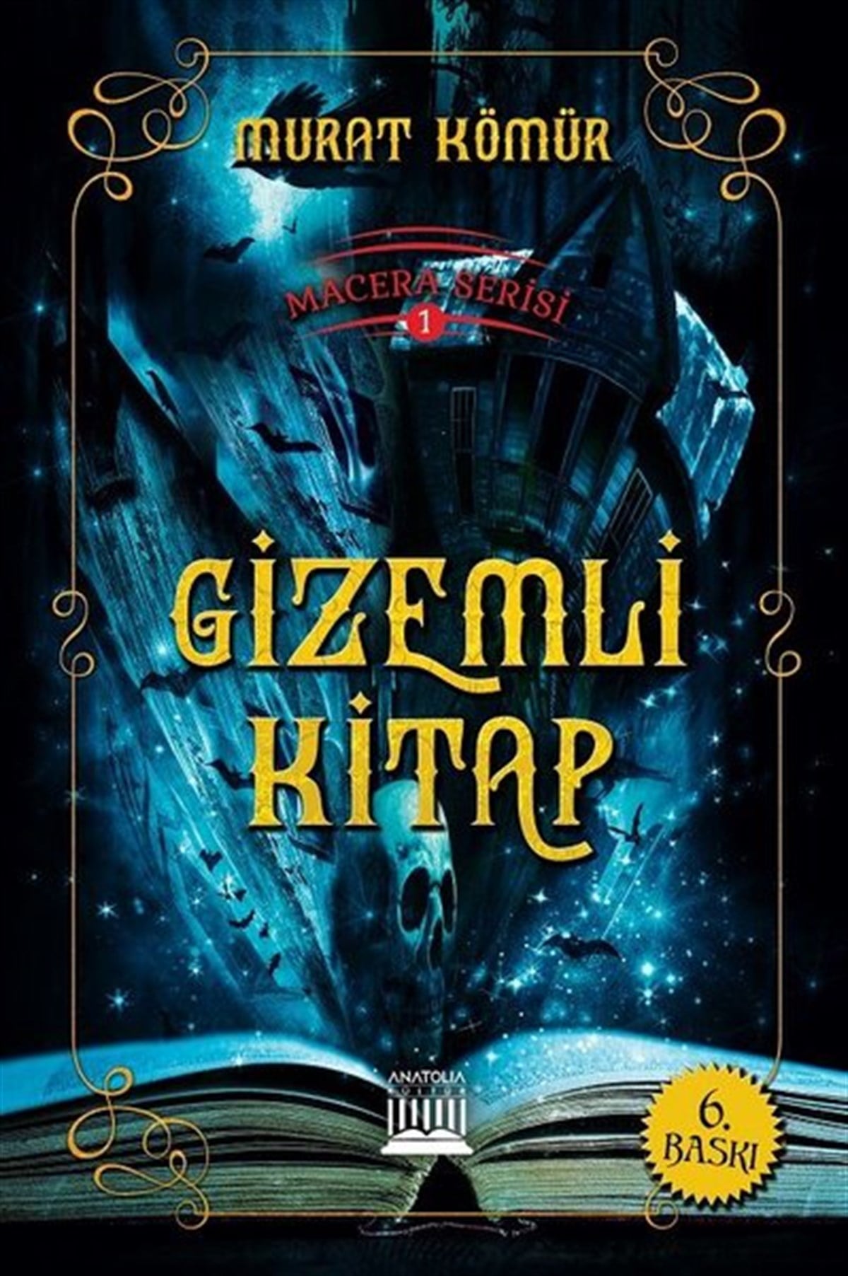 Murat KömürFantastik / Bilim KurguGizemli Kitap