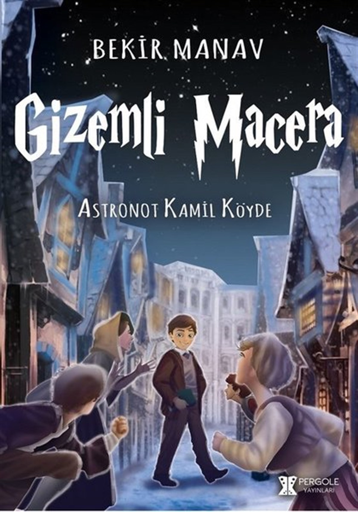 Bekir ManavÇocuk Masal KitaplarıGizemli Macera