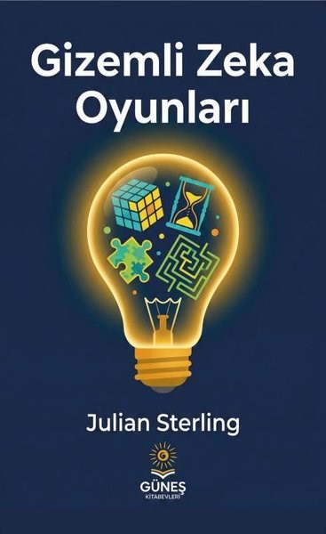 Julian SterlingBilmece & Bulmaca KitaplarıGizemli Zeka Oyunları